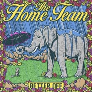 Real World - The Home Team