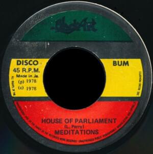 Houses Of Parliament - The Meditations (Ft. The Upsetters)