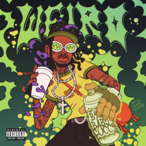 Weird - BIGBABYGUCCI
