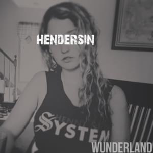 Wunderland - Hendersin