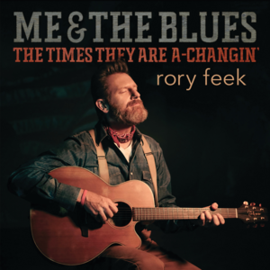 Me & The Blues - Rory Feek