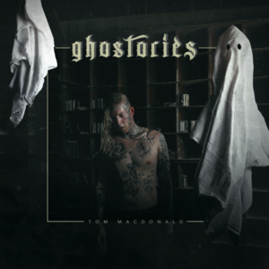 Ghostories - Tom MacDonald