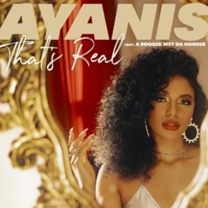 That’s Real - Ayanis (Ft. A Boogie wit da Hoodie)