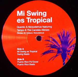 Mi Swing Es Tropical - Quantic