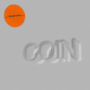 Dreamland Sequence - COIN