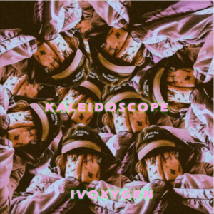 KALEIDOSCOPE - IVOXYGEN