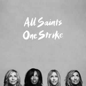 One Strike - All Saints