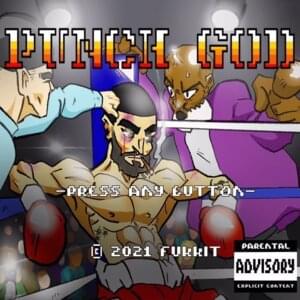 Punch God - Fukkit