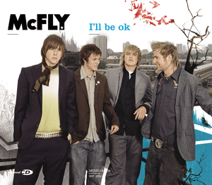 I’ll Be OK - McFly