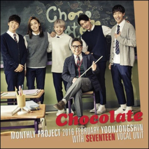 Chocolate - Yoon Jong Shin (윤종신) (Ft. SEVENTEEN Vocal Unit)