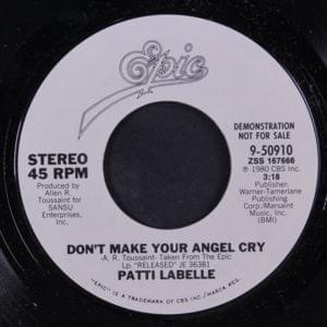 Don’t Make Your Angel Cry - Patti LaBelle