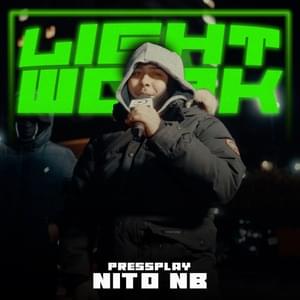 Nito NB - Lightwork - Nito NB & Pressplay