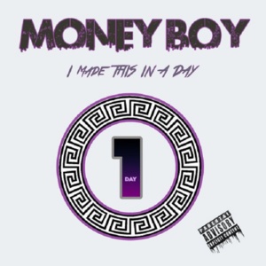 In A Day - Money Boy