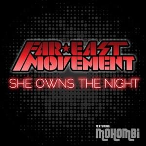 She Owns the Night (French Version) - Far East Movement (Ft. Mohombi)