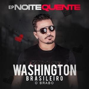 Noite Quente - Washington Brasileiro