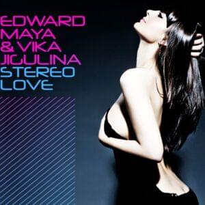 Stereo Love - Edward Maya & Don Omar (Ft. Mia Martina & Vika Jigulina)