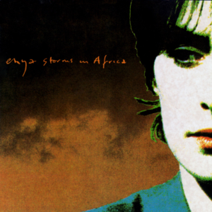 Storms in Africa (Part II) - Enya