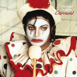 Carousel (Shortened Version) - Michael Jackson