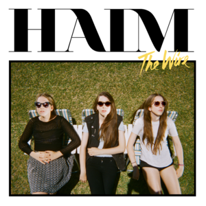 The Wire - HAIM