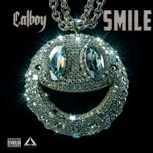 Smile - Calboy