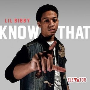 Know That - Lil Bibby