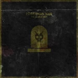 Play God or Play Dead - Powerman 5000