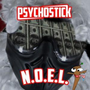 NOEL - Psychostick