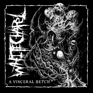 A Visceral Retch - Whitechapel