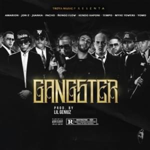 Gangster - Amarion (Ft. Ñengo Flow, Jon Z, Juanka, Kendo Kaponi, Myke Towers, Pacho El Antifeka, Tempo & Yomo)