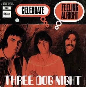 Celebrate - Three Dog Night