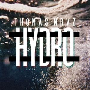 Hydro - Thomas Mraz