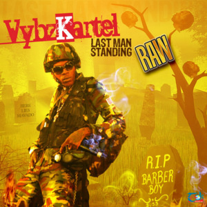 Last Man Standing - Vybz Kartel