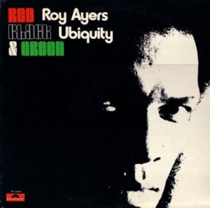 Ain’t No Sunshine - Roy Ayers Ubiquity