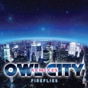 Fireflies (Jason Nevins Remix) - Owl City