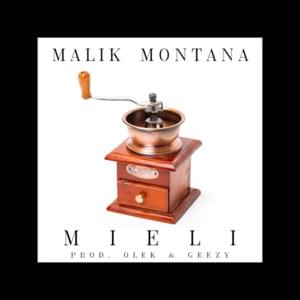 Mieli - Malik Montana