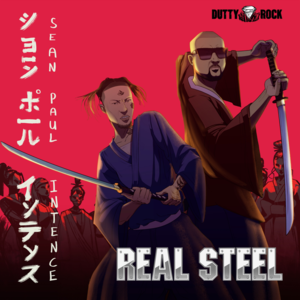 Real Steel - Sean Paul (Ft. Intence)