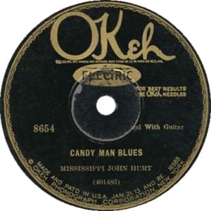 Candy Man Blues - Mississippi John Hurt