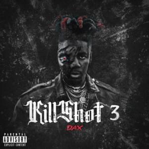 KILLSHOT 3 - Dax