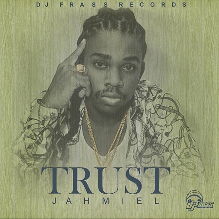 Trust - Jahmiel