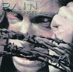 Eleanor Rigby - Pain (SWE)