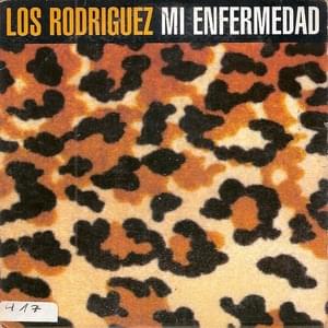 Mi Enfermedad (Versión 96) - Los Rodríguez