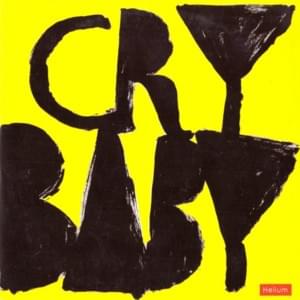 True love will find you in the end - Crybaby