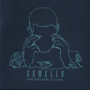 Canzoni di devozione - Gemello (Ft. In The Panchine)