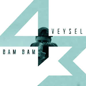 Bam Bam - Veysel