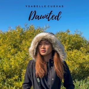 Daunted - ​ysabelle