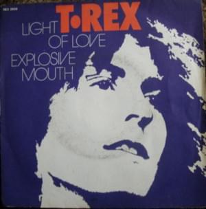 Explosive Mouth - T. Rex