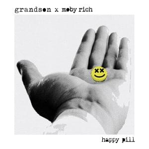 Happy Pill - ​grandson & Mob Rich