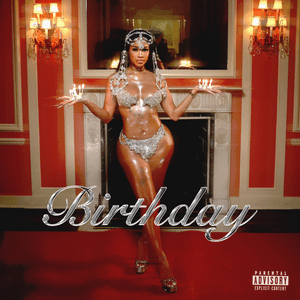 BIRTHDAY - Saweetie, YG & Tyga