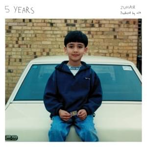 5 Years - ZUHAIR