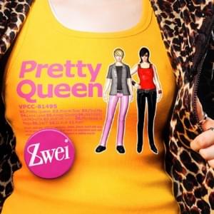 Pretty Queen - Zwei